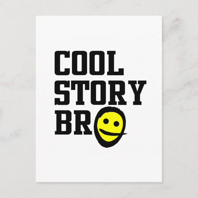 Cool Story Bro Postkarte (Vorderseite)
