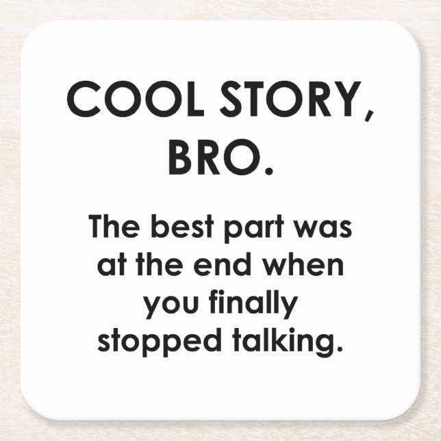 Cool Story, Bro Rechteckiger Pappuntersetzer (Vorderseite)