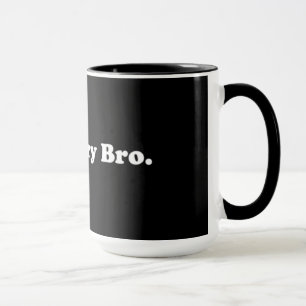 Cool Story Bro. Tasse-Kaffeetee Tasse