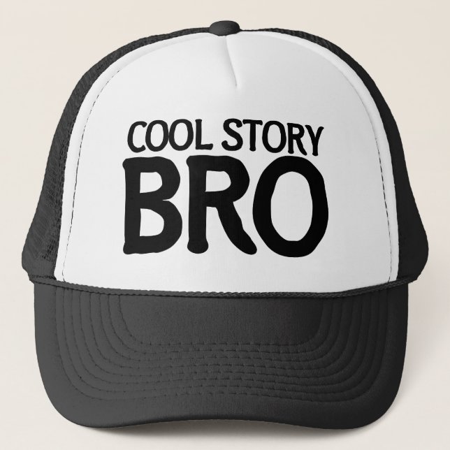 Cool story bro truckerkappe (Vorderseite)