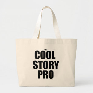 Cool Story Pro Funny Writing Life Slogan Jumbo Stoffbeutel