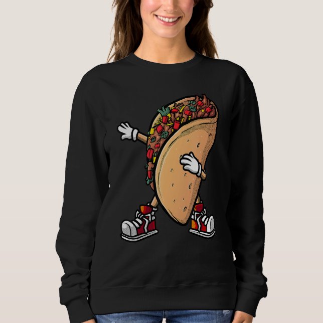 Cool Taco For Men Women Cinco De Mayo Fiesta Mexic Sweatshirt (Vorderseite)