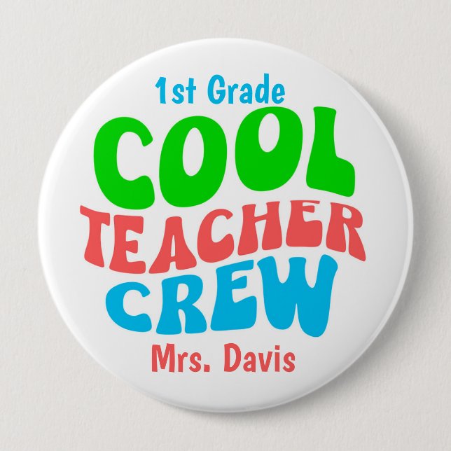 Cool Teacher Crew Individuelle Name Grad Personali Button (Vorderseite)