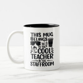 Cool Teacher Staffroom Mug Zweifarbige Tasse