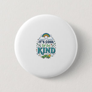 Cool To Be Kind Regenbogen-Raupe-Shirt-Design_1 Button