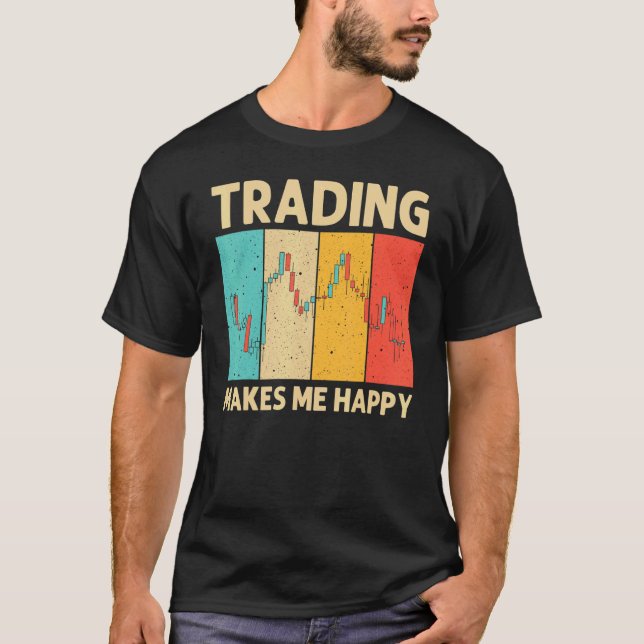 Cool Trading For Men Women Stock Traders Day Trade T-Shirt (Vorderseite)