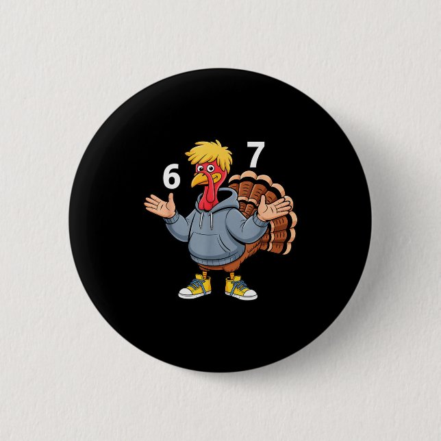 Cool Turkey 67 Funny Hip Hop Hoodie 67 Thanksgivin Button (Vorderseite)