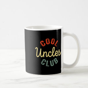 Cool Uncles Club Best Uncle Ever Funny Vathday Kaffeetasse