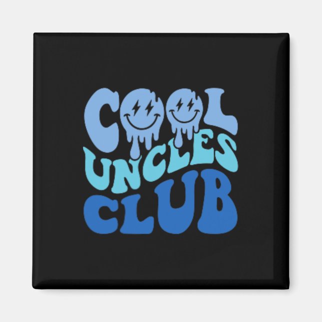 Cool Uncles Club Best Uncle Ever Funny Vathday Magnet (Vorne)
