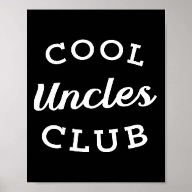 Cool Uncles Club Best Uncle Ever Funny Vathday Poster (Vorne)