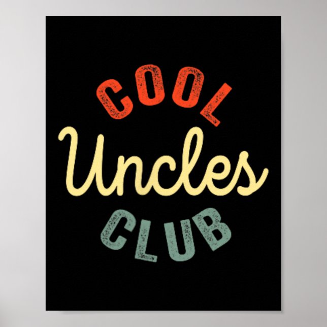 Cool Uncles Club Best Uncle Ever Funny Vathday Poster (Vorne)