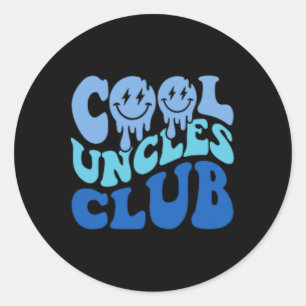 Cool Uncles Club Best Uncle Ever Funny Vathday Runder Aufkleber