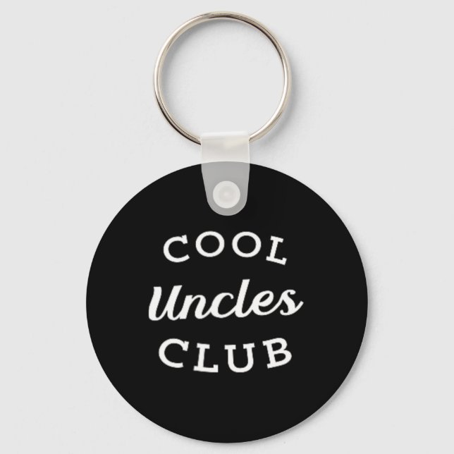 Cool Uncles Club Best Uncle Ever Funny Vathday Schlüsselanhänger (Vorderseite)