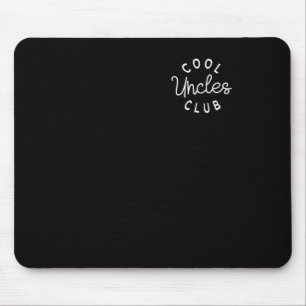 Cool Uncles Club Best Unver Funny Pocket Fath Mousepad