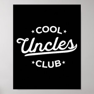 Cool Uncles Club Best Unver Funny Pocket Fath Poster
