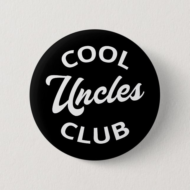 Cool Uncles Club I Button (Vorderseite)