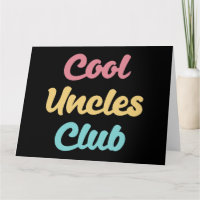 Cool Uncles Club II