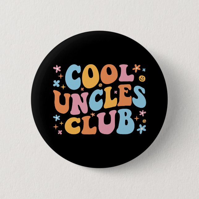 Cool Uncles Club III Button (Vorderseite)