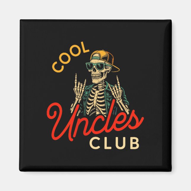 Cool Uncles Club Shirt Funny Skeleton Retro Uncle  Magnet (Vorne)