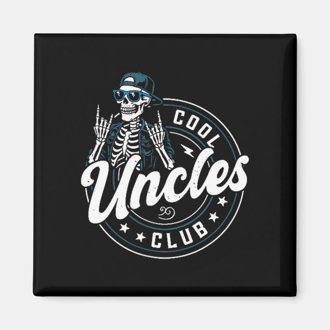 Cool Uncles Club Shirt Funny Skeleton Uncle Men  Magnet (Vorne)