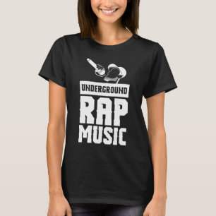 Cool Untergrund Rap Music Rap T-Shirt