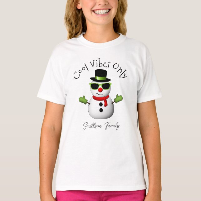 Cool Vibes Only Snowman Christmas Custom Family T-Shirt (Vorderseite)