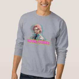 Cool Vibes Sweatshirt