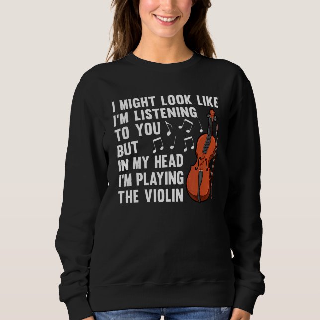 Cool Violin For Men Women Violinist Player Viola C Sweatshirt (Vorderseite)
