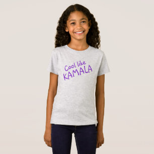 Cool wie Kamala Girls T - Shirt
