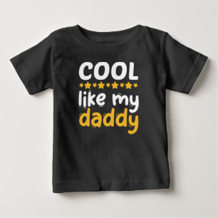 Cool wie mein Vater Baby T-shirt
