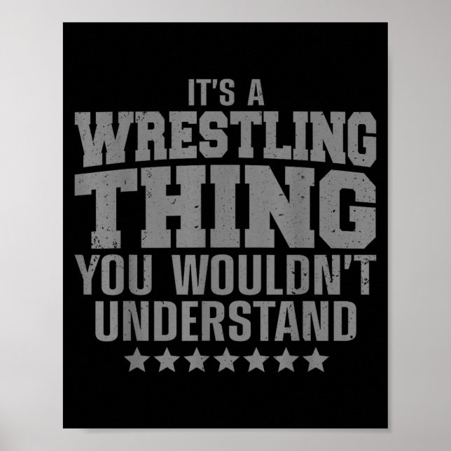 Cool Wrestling Design For Men Women Wrestler Wrest Poster (Vorne)