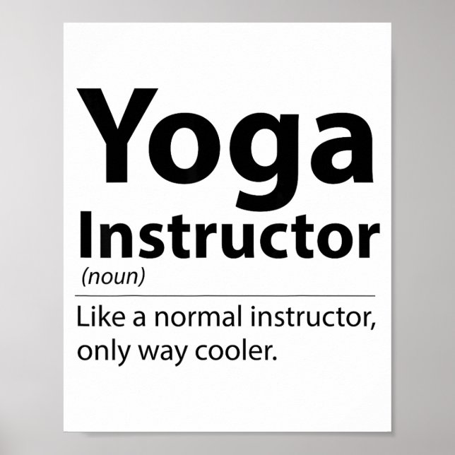 Cool Yoga Instructor Definition Funny Yoga Lover  Poster (Vorne)
