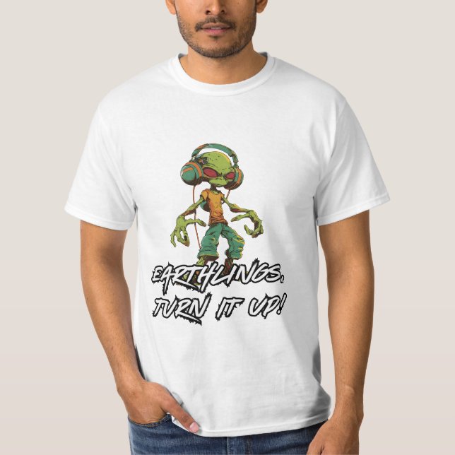 Coole Alien DJ - Erdlinge machen es aus! T-Shirt (Vorderseite)