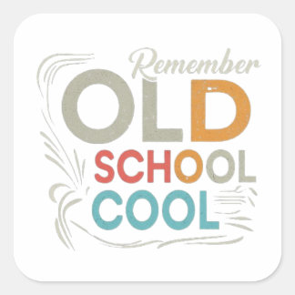 Coole Alte Schule Quadratischer Aufkleber
