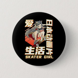Coole Anime-Skater-Kunst Frauen Mädchen Skateboard Button