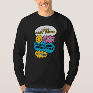 Coole Babyschwester bei Tag professionelle Überden T-Shirt