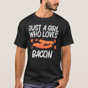 Coole Bacon Art für Mädchen Schweinefleisch Bruch T-Shirt