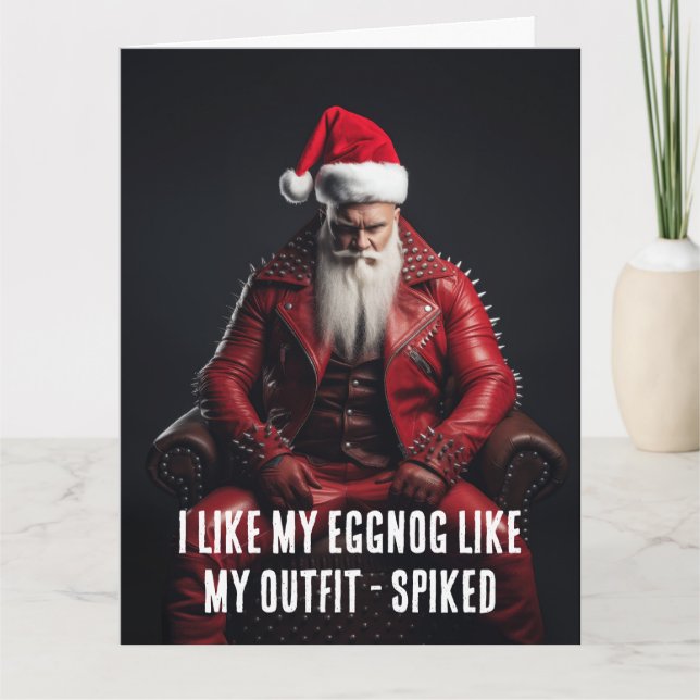 Coole Badass Santa - Spiked Eggnog Spikes Outfit Karte (Vorderseite)