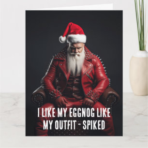 Coole Badass Santa - Spiked Eggnog Spikes Outfit Karte