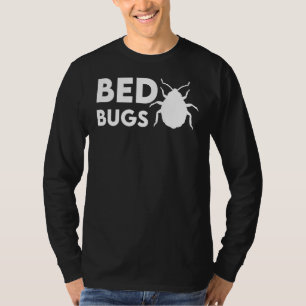 Coole Bed Bugs Parasite Hunter T-Shirt