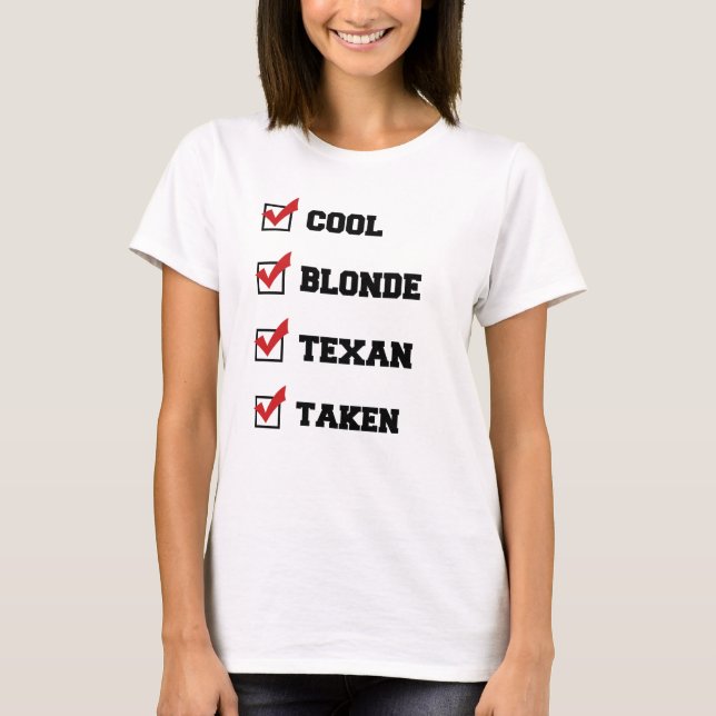 Coole blonde Texan Checkliste T - Shirt (Vorderseite)