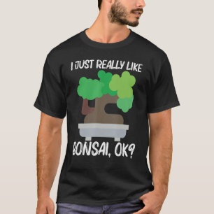 Coole Bonsai für Männer Frauen Pflanze Garten 1 T-Shirt