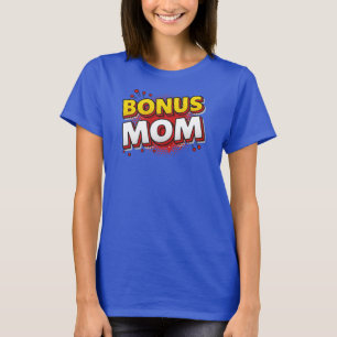 Coole Bonus Mama Muttertagsgeschenke für Stepama T-Shirt