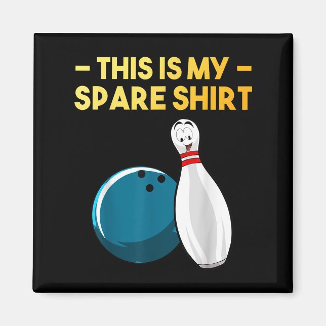 Coole Bowling-Neuheit für Männer Frauen Bowling-Te Magnet (Vorne)