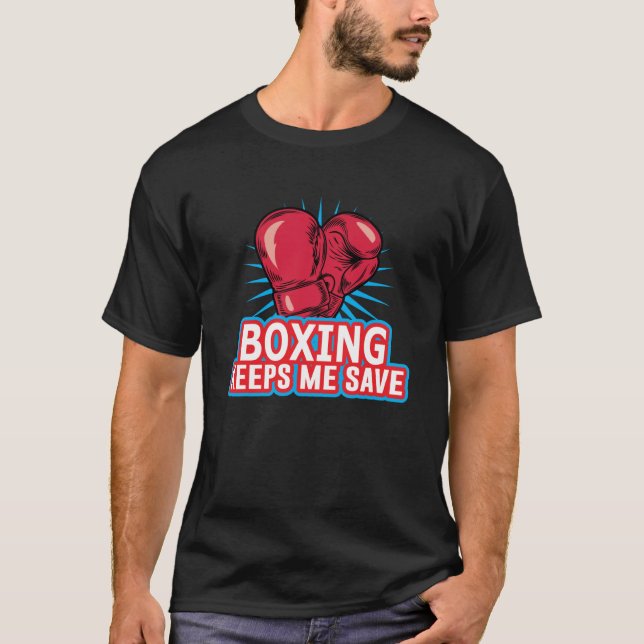 Coole Boxing-T-Shirts Boxen Behalte Gerettet T-Shirt (Vorderseite)