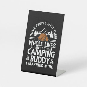Coole Camping-Kumpels-Geschenke für Männer Frauen Sockelschild