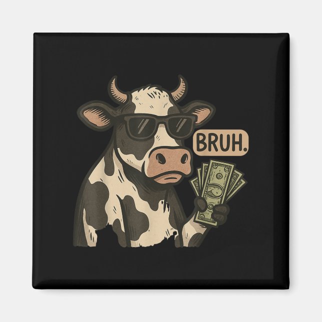Coole Cash Cow Bruh Sungles Money Funny Animal Cow Magnet (Vorne)