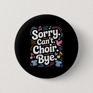 Coole Chor Kunst Für Männer Frauen Chor Lehrer Cho Button
