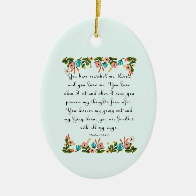 Coole christliche Kunst - Psalm-139:1 - 3 Keramik Ornament (Vorne)