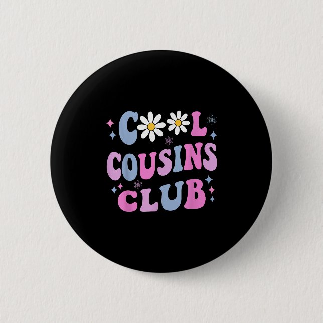 Coole Cousins Club Shirt Boy Girl Cousin Crew Matt Button (Vorderseite)